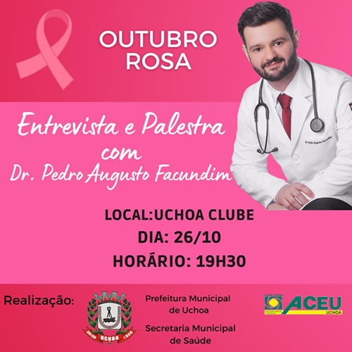 Outubro Rosa | Entrevista e palestra com o Dr. Pedro Facudim