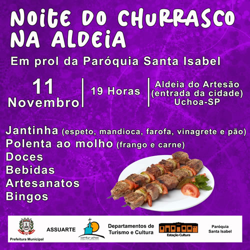 Noite do Churrasco na Aldeia do Artesão